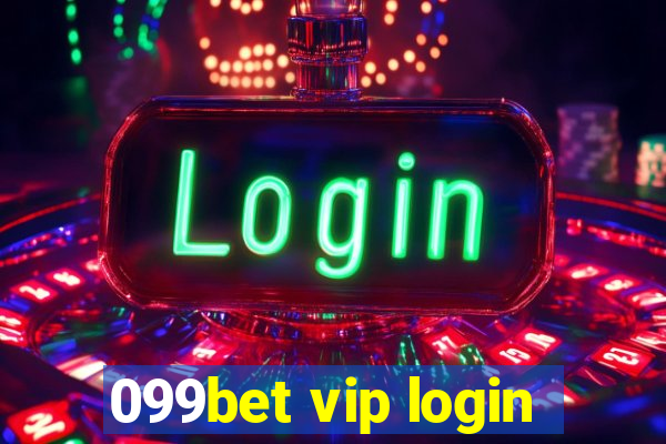 099bet vip login