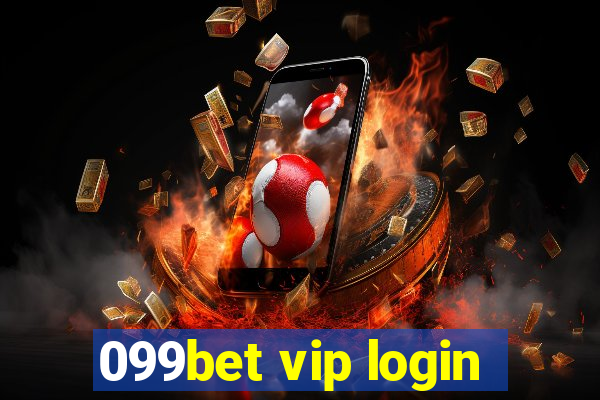 099bet vip login