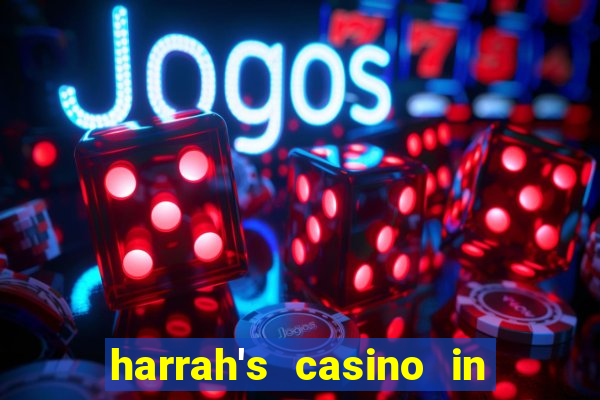 harrah's casino in north carolina