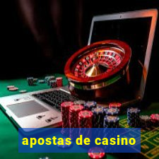 apostas de casino