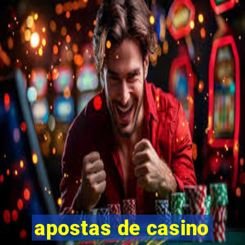 apostas de casino