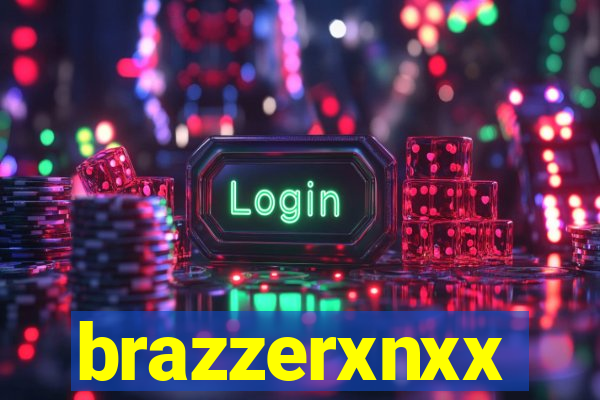 brazzerxnxx