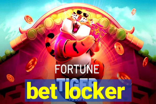 bet locker