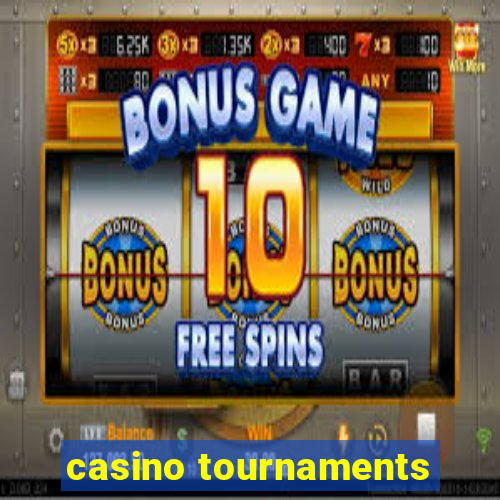 casino tournaments