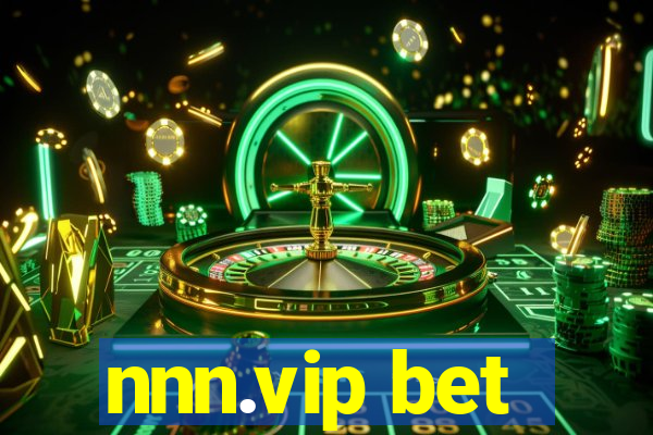 nnn.vip bet