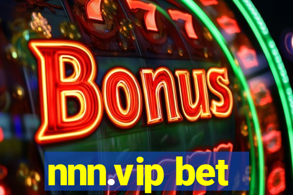 nnn.vip bet