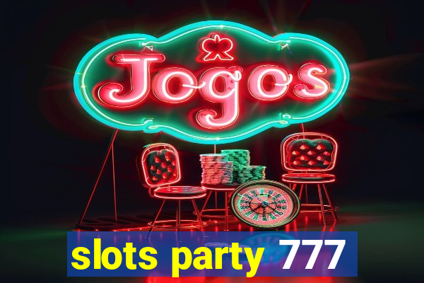 slots party 777