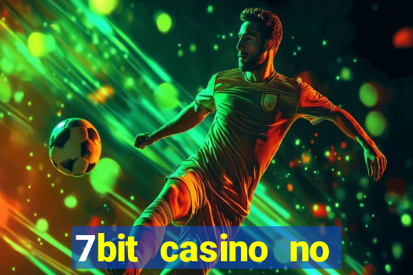 7bit casino no deposit bonuses