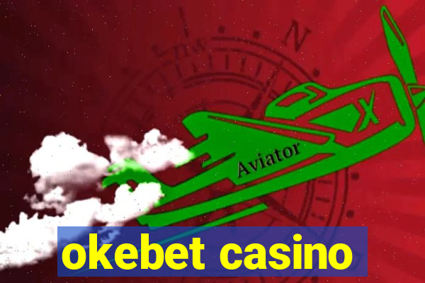 okebet casino