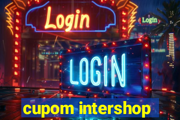 cupom intershop