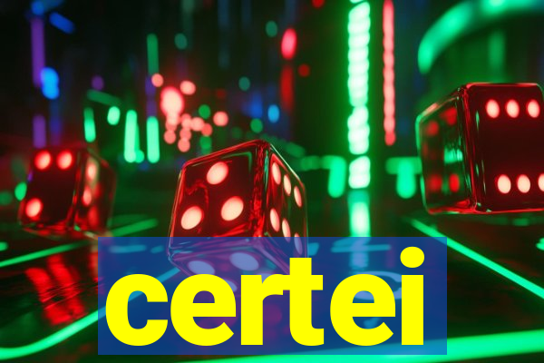 certei