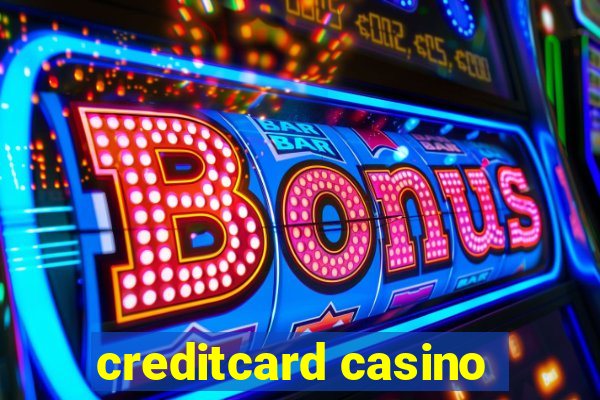 creditcard casino