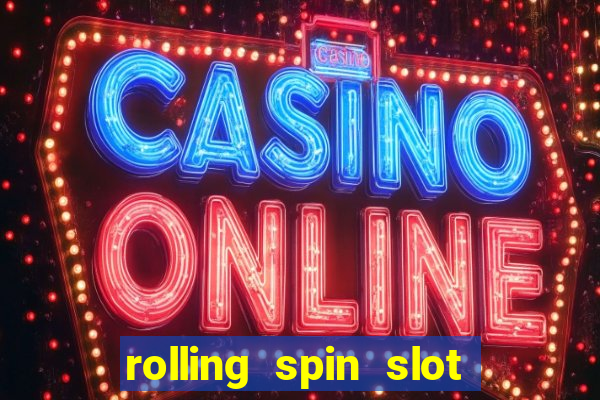 rolling spin slot link alternatif