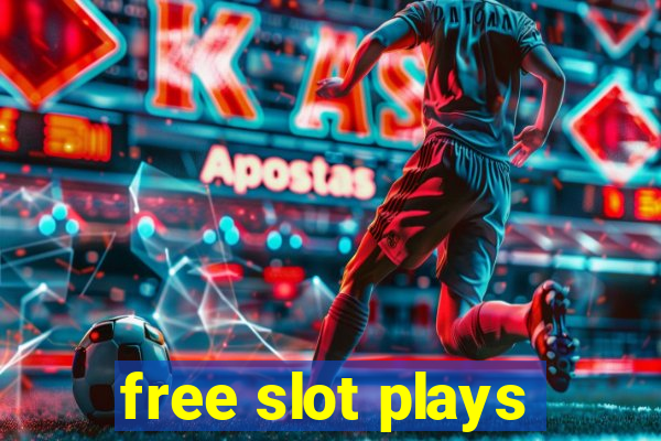 free slot plays