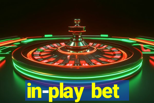 in-play bet