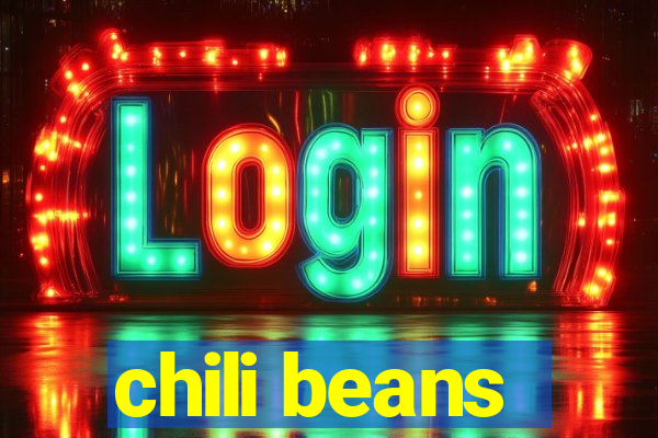 chili beans