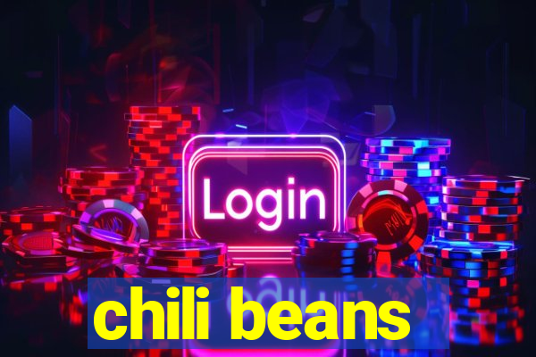 chili beans