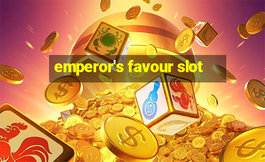 emperor's favour slot