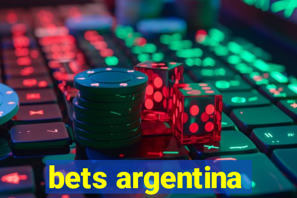 bets argentina