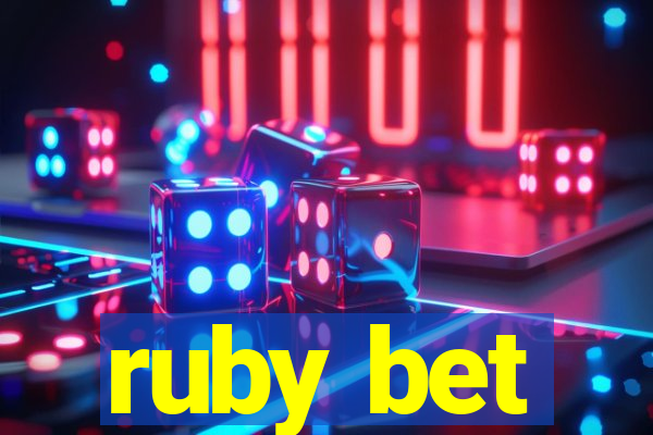 ruby bet