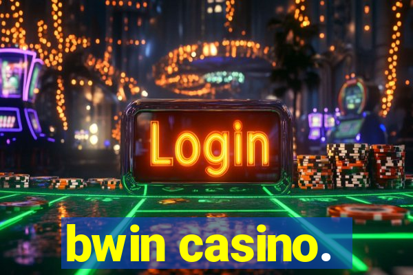 bwin casino.