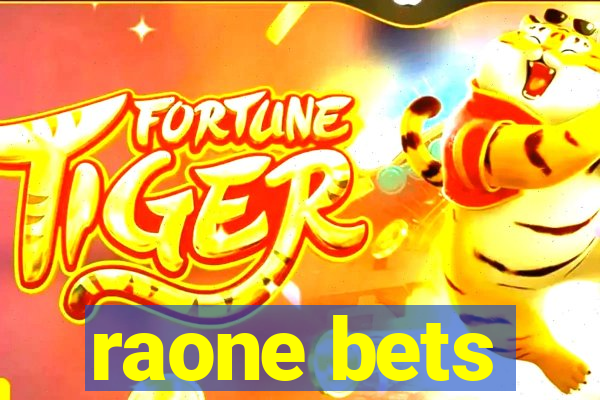 raone bets