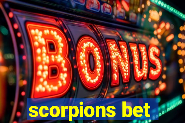 scorpions bet