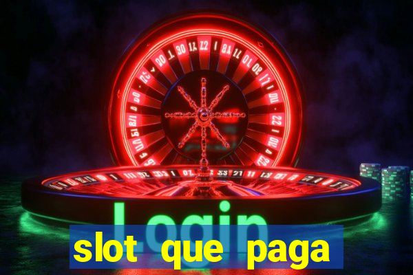 slot que paga bonus no cadastro