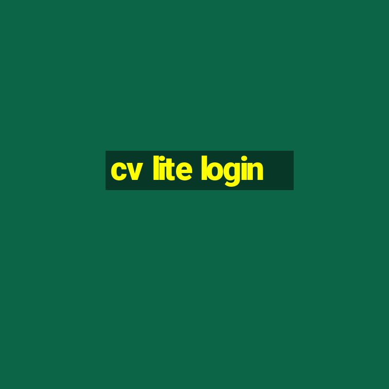 cv lite login