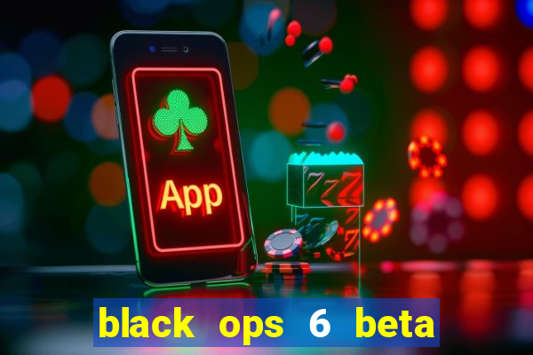 black ops 6 beta game pass