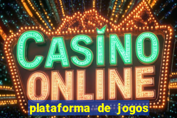 plataforma de jogos on line