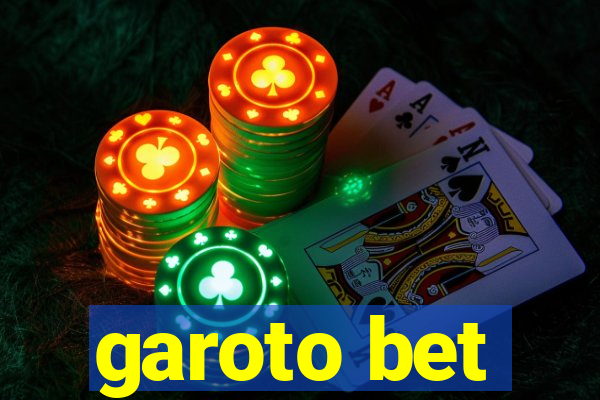 garoto bet