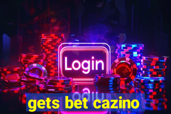 gets bet cazino