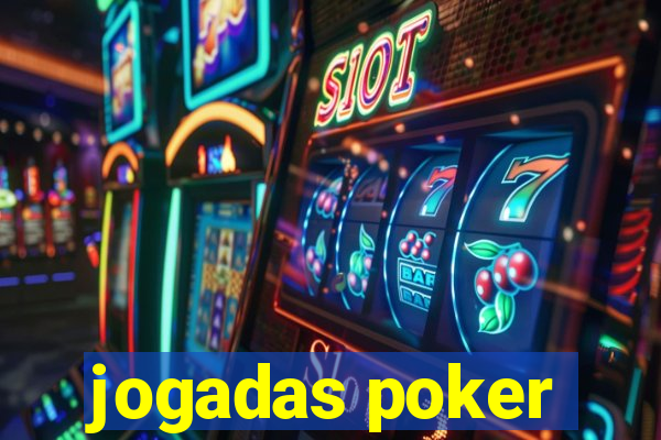 jogadas poker