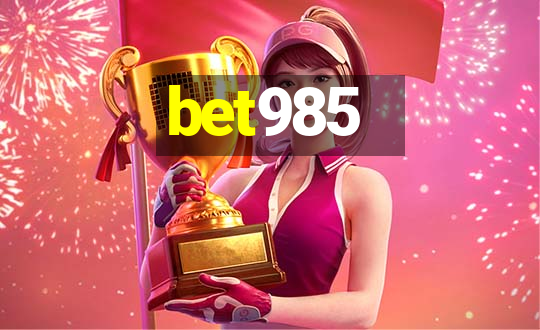 bet985