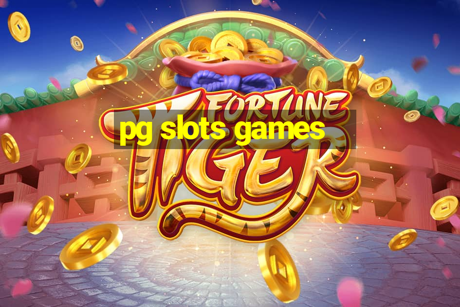 pg slots games