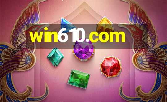 win610.com