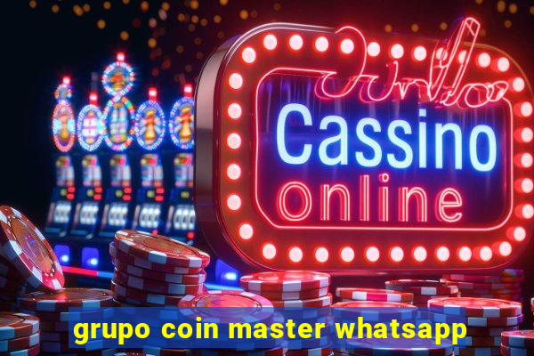 grupo coin master whatsapp