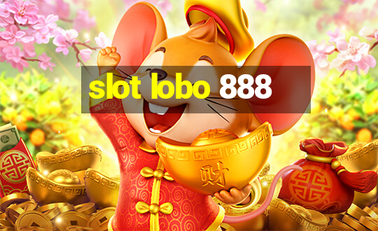 slot lobo 888