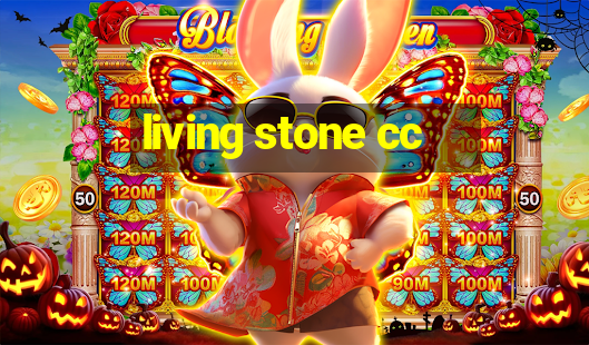 living stone cc