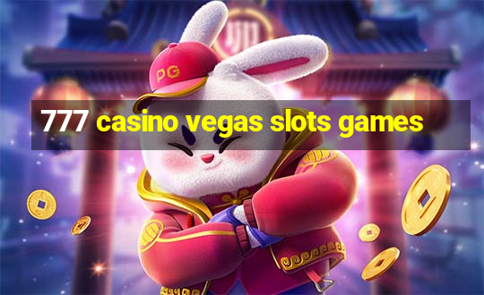 777 casino vegas slots games