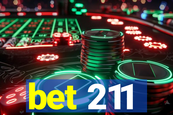 bet 211