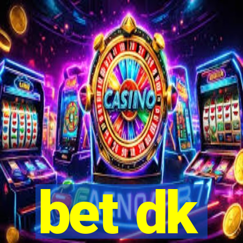 bet dk