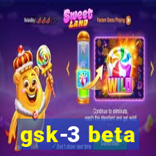 gsk-3 beta