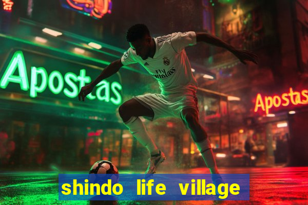 shindo life village blaze private server codes