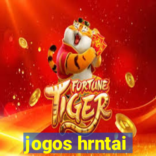 jogos hrntai