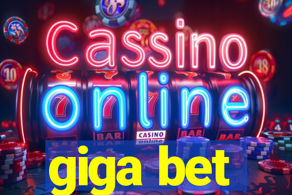 giga bet