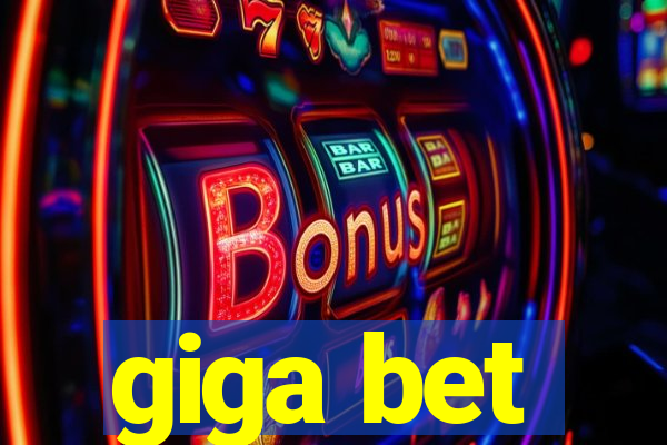 giga bet