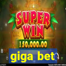 giga bet