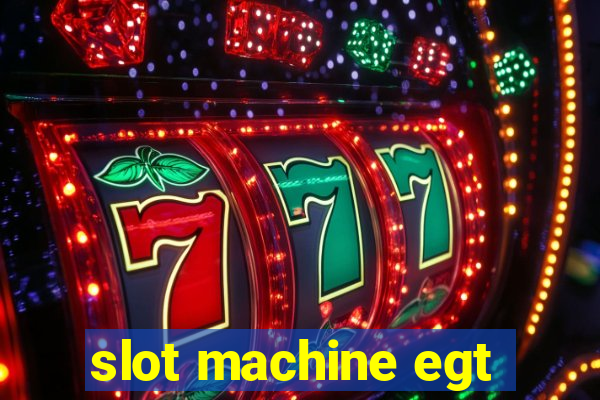 slot machine egt